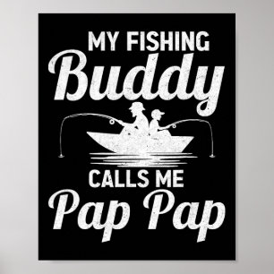 Poster Mes copains de pêche m'appellent Pap Pap Fête des