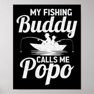 Poster Mes Copains de Pêche M'appellent Popo Poisson de l