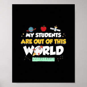 Poster Mes Étudiants Sont Hors De Ce Monde Enseignant De