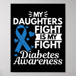 Poster Mes Filles Combattre Est Mon Combattre Le Diabète