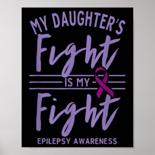 Poster Mes Filles Lutter C'Est Mon Combattre L'Épilepsie 