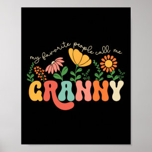 Poster Mes Gens Préférés M'Appelent Fête Des Mères Granny