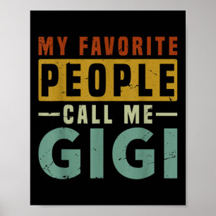Poster Mes Gens Préférés M'Appelent Gigi Grandma Mères Da