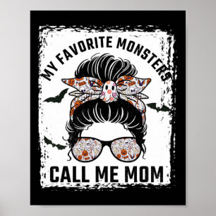 Poster Mes monstres préférés Appelez-Moi Maman Messy Bun 