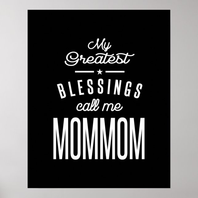 Poster Mes plus grandes bénédictions appelez-moi Maman (Devant)