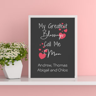 Poster Mes plus grandes bénédictions Appelez-moi Maman, C