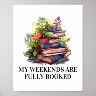 Poster Mes Week-ends Sont Entièrement Réservés | Enseigna
