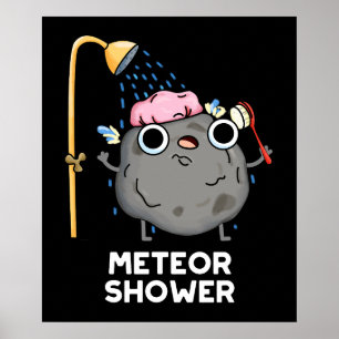 Poster Meteor Douche Funny Science Pun Dark BG