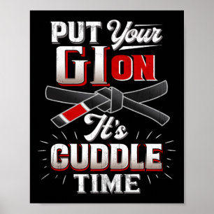 Poster Mettez Votre Gi Sur Martial Arts Life Karate Judo