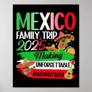 Poster Mexique Famille Voyage 2025 Faire des souvenirs Me