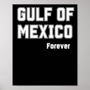 Poster Mexique Pride Forever Golfe Du Mexique 2025