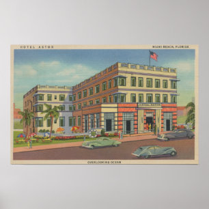 Poster Miami, la Floride - vue extérieure d'hôtel Astor