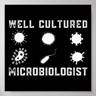 Poster Microbiologie amusante Microbiologiste bien cultiv