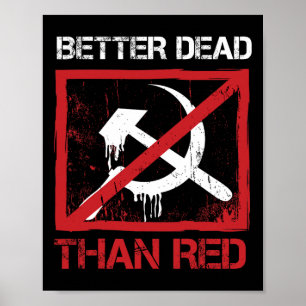 Poster Mieux mort que rouge Anti-socialisme Capitalisme V