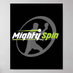Poster MightySpin Ping Pong Tee Table Tennis Cool