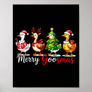 Poster Mignon Drôle Joyeux Goosmas Silly Goose Renne Chau