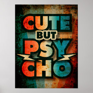Poster Mignon Mais Psychopathe