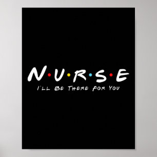 Poster Mignonne Infirmière Je Serai Là Pour Vous Cadeaux