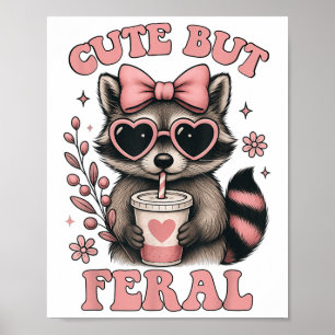 Poster Mignonne Mais Feral Raccoon Sungles Funny Meme été