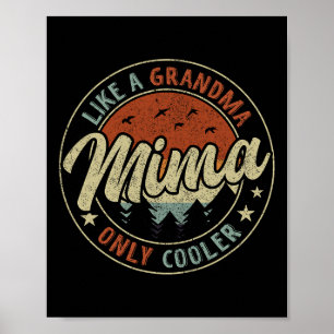 Poster Mima comme une grand-mère seulement Glacière Fête