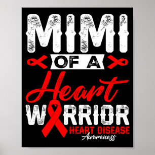 Poster Mimi d'un guerrier du cœur Maladie cardiaque Ruban