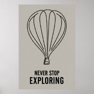 Poster Minimalisme Moderne N'arrêtez jamais d'explorer