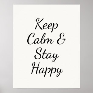 Poster Minimaliste Gardez votre calme et restez heureux T