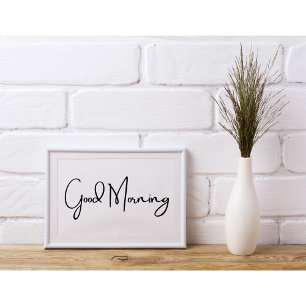 Poster Minimaliste "Good Morning" Simple Typographie Noir