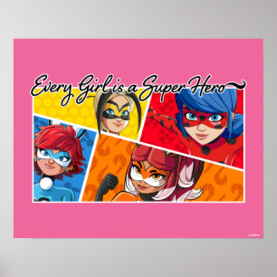 Poster Miraculeux Chaque fille est un super héros