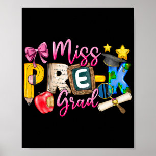 Poster Miss Pré-k Grad Graduation Chemise Fille Enfant De