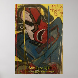 POSTER MIXTE TAPE DJ III