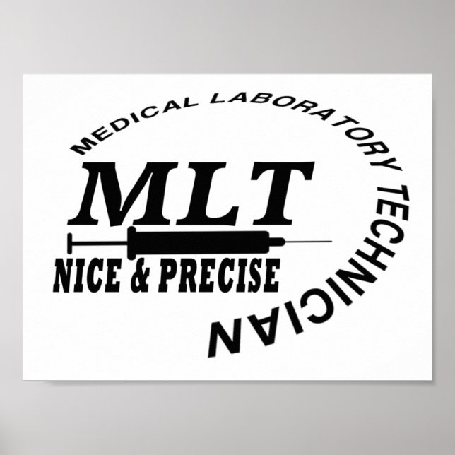 POSTER MLT SLOGAN NICE ET PRÉCISE LAB TECH MÉDICALE (Devant)