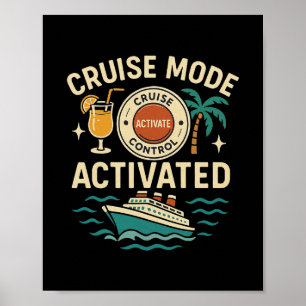Poster Mode Croisière Activé Vacances Pour Hommes Et Femm