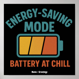 Poster Mode Économie d'Énergie Batterie au Calme Rétro Dr