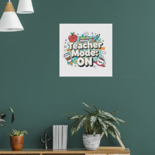Poster Mode Enseignant : ACTIVÉ – Joli Professeur Drôle d