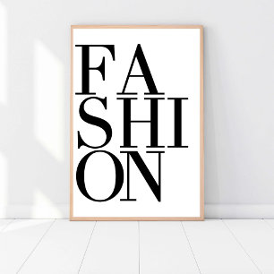 Poster Mode Fashionista, Chic Art Moderne Noir & Blanc