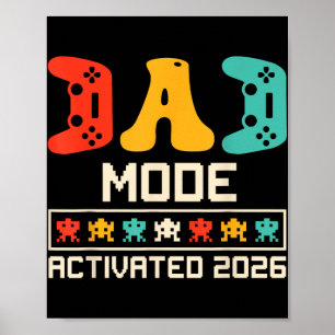 Poster Mode Papa Joueur Activé 2026 Drôle Futur Père 