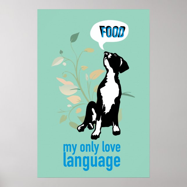 Poster Modern Great Dane Art - "Food is my Love Language" (Devant)