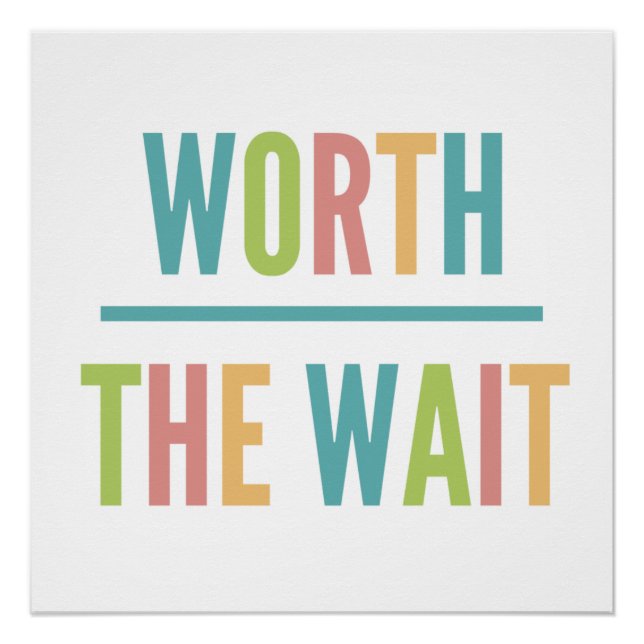 Poster Modern Worth the Wait - Adoption, Nouveau bébé (Devant)