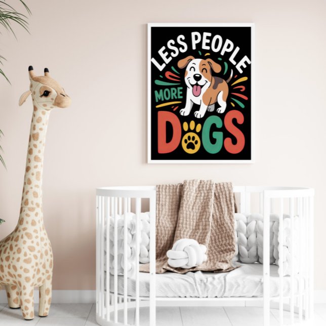 POSTER MOINS DE PERSONNES PLUS DE CHIENS (Créateur téléchargé)