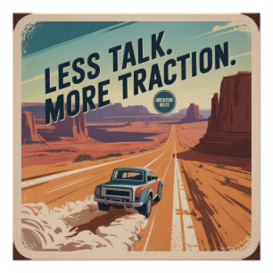Poster Moins parler. Plus de traction