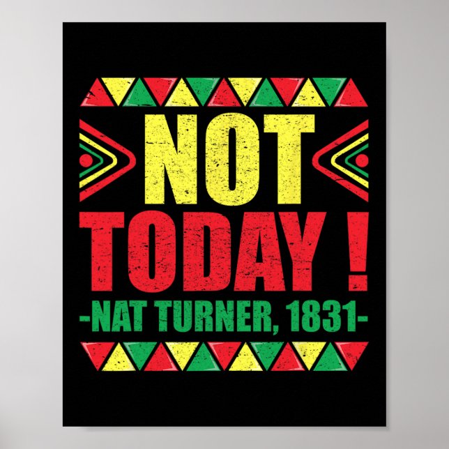 Poster Mois de l'histoire des Noirs Pas aujourd'hui Nat T (Devant)