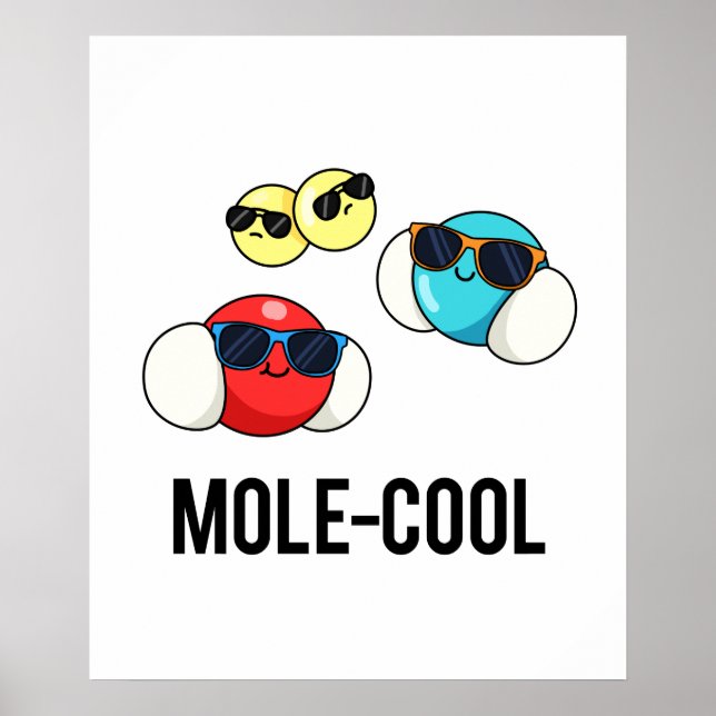 Poster Mole-Cool Funny Molecule Pun (Devant)