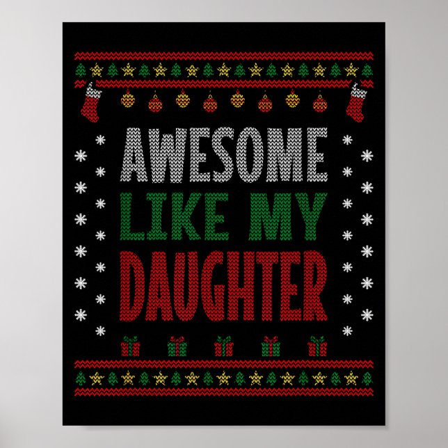 Poster Mom Dad Christmas - Funny Awesome Like My Daughter (Devant)