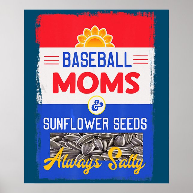 Poster Moms De Baseball Et Graines De Tournesol Toujours  (Devant)