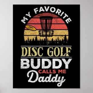 Poster Mon ami de disc golf préféré m'appelle Papa - Papa