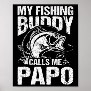 Poster Mon Ami de Pêche M'appelle Papo Fisher de la Fête