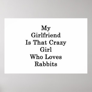 Poster Mon amie est cette fille folle qui aime des lapins