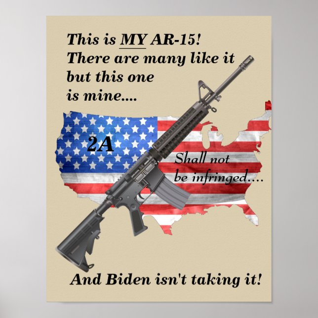 Poster Mon AR15 Ne Doit Pas Être Violé Par Biden (Devant)