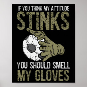 Poster Mon attitude pue Gants Football Football Gardien d